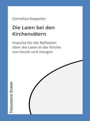 cover image of Die Laien bei den Kirchenvätern